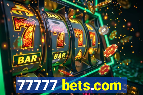 77777 bets.com